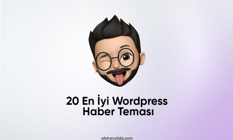 20 En İyi Wordpress Haber Teması