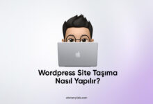Wordpress Site Taşıma Nasıl Yapılır?